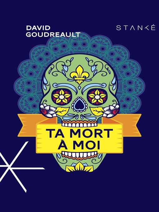Title details for Ta mort à moi by David Goudreault - Wait list